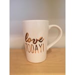 Love Today Mug