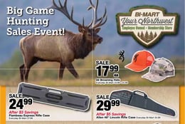 Bi-Mart Big Game Hunting Sales Event