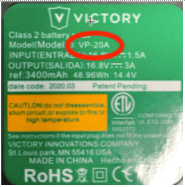Model VP-20A or VP-20B is printed on the Victory Innovations' battery pack' label.