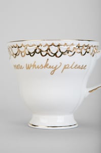 Urban Outfitters “more whiskey please” teacup