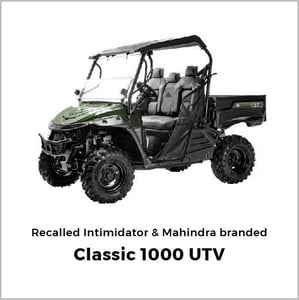 Recalled Intimidator & Mahindra Classic 1000 UTV