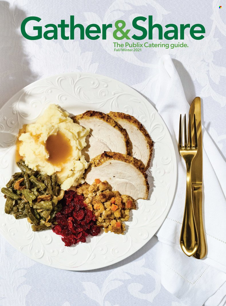 Publix Gather & Share Catering Guide - Fall/Winter 2021 - Page 1